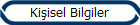 Ki�isel Bilgiler